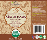 US Organic Macadamia Nut Oil, 100% Pure Certified USDA Organic, 128 oz (1 Gallon)